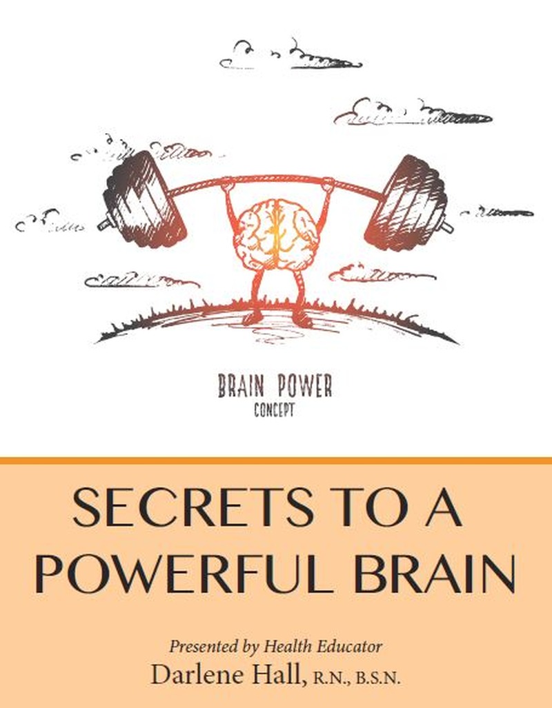 Wellness Corner - Secrets to a Powerful Brain: Aug 25
